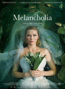Melancolia <br> (2011)