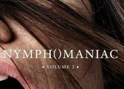 Nymphomaniac Volumen 2 2 2013