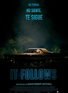 It Follows (2014)
