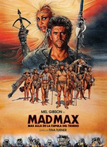 Mad Max 3, más allá de la cúpula del trueno (1985)