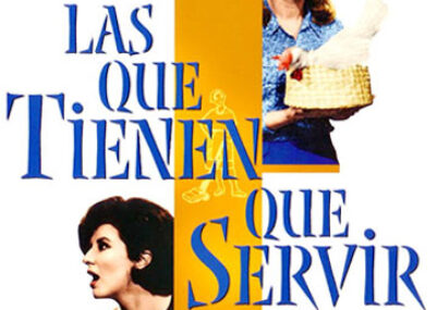 Las que tienen que servir (1967) 2