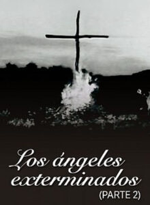 Los ángeles exterminados (Parte 2) (1968)