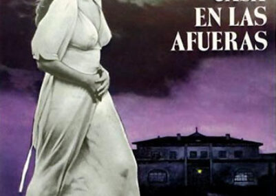 Aquella casa en las afueras (1980)