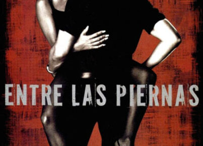 Entre las piernas (1999)