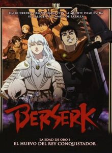 Berserk La Edad de Oro I (2012)