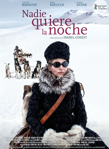 Nadie quiere la noche (2015)
