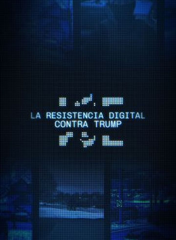 ICE la resistencia digital contra Trump