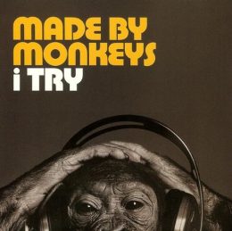 Made By Monkeys - I Try (Peter Rauhofer Future Mix) - 2003